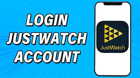 just watcj|justwatch sign in.